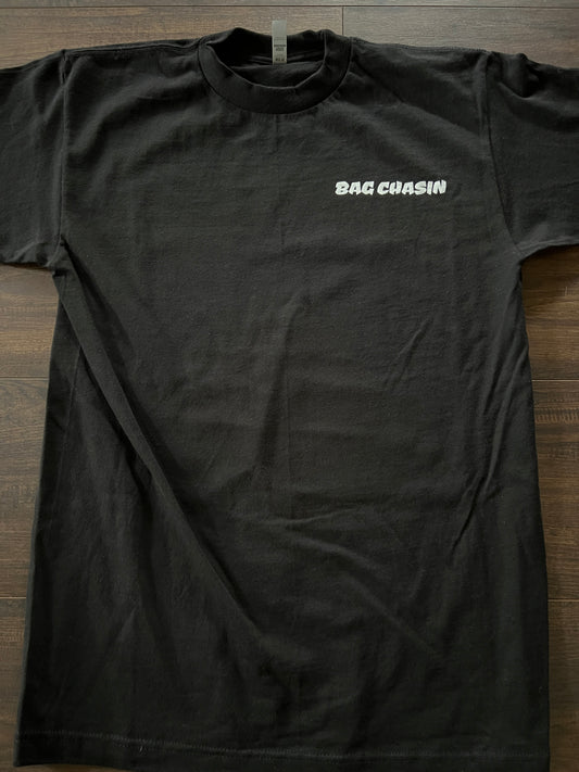 " Bag Chasin " Shirt old logo